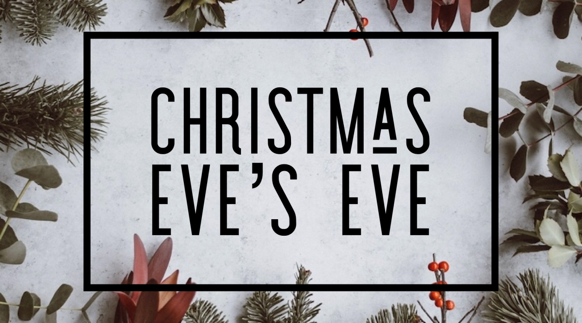 Christmas Eve&#39;s Eve @ Aletheia | Aletheia Church
